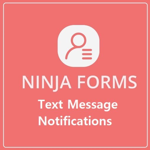 Ninja Forms Text Message Notifications