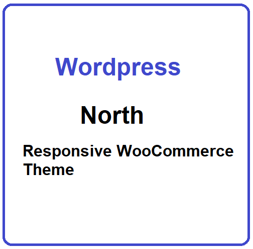 north Responsive WooCommerce Theme
